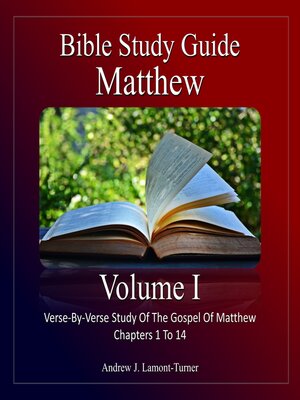 cover image of Bible Study Guide: Matthew, Volume I